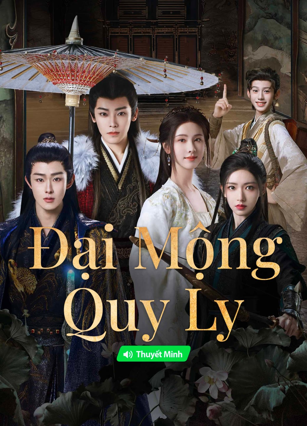 Xem phim Đại Mộng Quy Ly (Thuyết Minh)