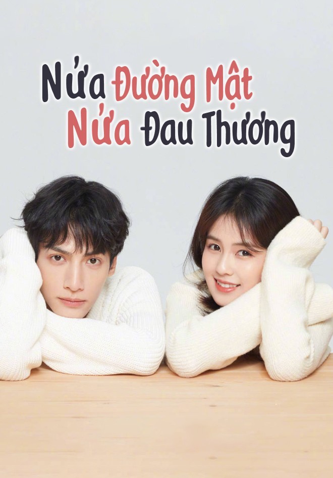Xem phim Nửa Đường Mật, Nửa Đau Thương