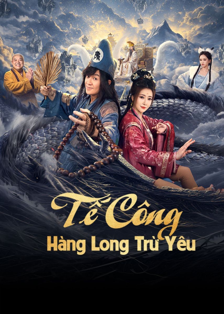 Xem phim Tế Công: Hàng Long Trừ Yêu